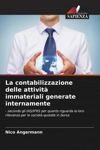 La contabilizzazione delle attività immateriali generate internamente