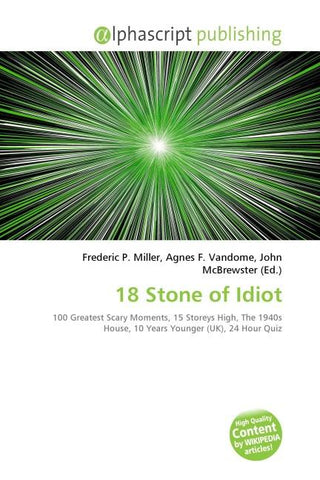 18 Stone of Idiot