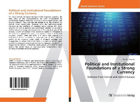 Political and Institutional Foundations of a Strong Currency