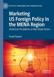 Marketing US Foreign Policy in the MENA Region