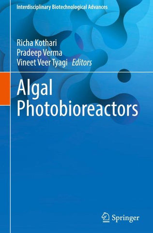 Algal Photobioreactors