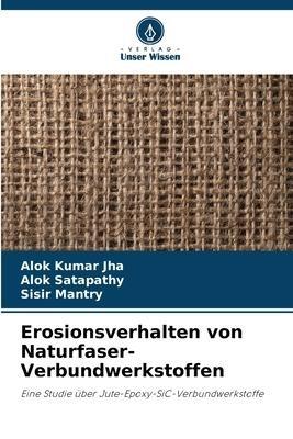 Erosionsverhalten von Naturfaser-Verbundwerkstoffen