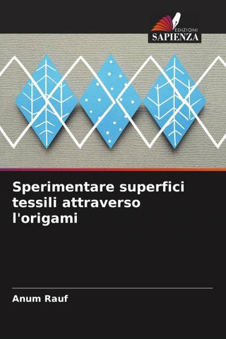 Sperimentare superfici tessili attraverso l'origami