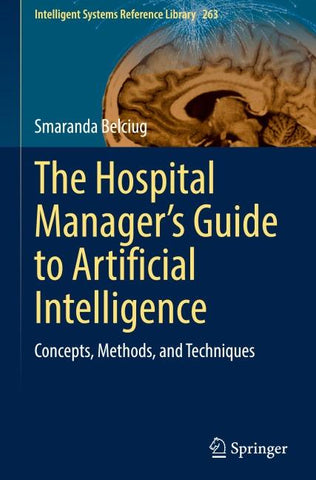 The Hospital Manager’s Guide to Artificial Intelligence