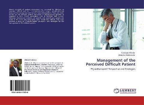 Management of the Perceived Difficult Patient