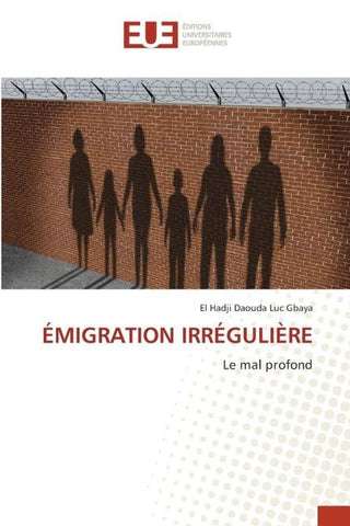 ÉMIGRATION IRRÉGULIÈRE