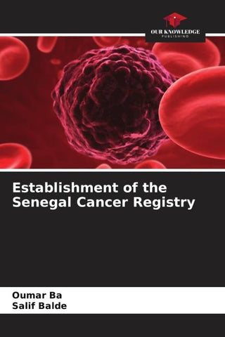 Establishment of the Senegal Cancer Registry