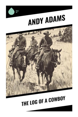 The Log of a Cowboy