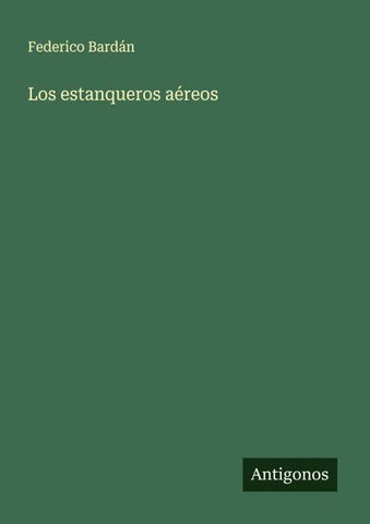 Los estanqueros aéreos