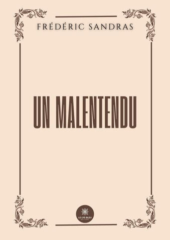 Un malentendu