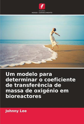 Um modelo para determinar o coeficiente de transferência de massa de oxigénio em bioreactores
