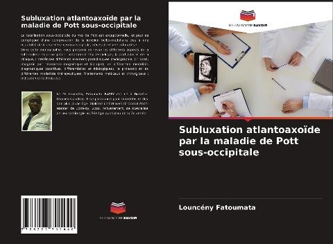 Subluxation atlantoaxoïde par la maladie de Pott sous-occipitale