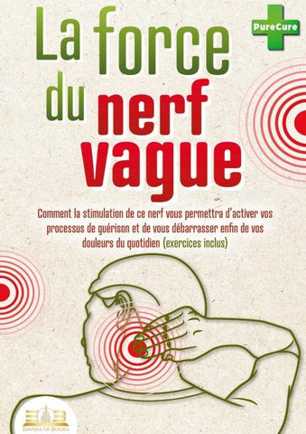 La force du nerf vague