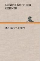 Die Seelen-Folter