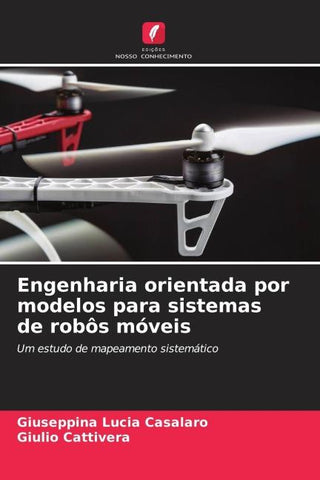 Engenharia orientada por modelos para sistemas de robôs móveis