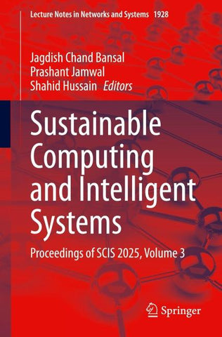 Sustainable Computing and Intelligent Systems