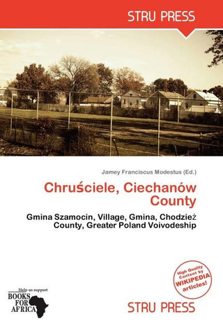 Chru¿ciele, Ciechanów County
