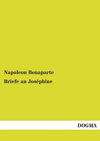 Briefe an Joséphine