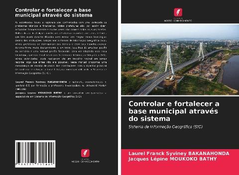 Controlar e fortalecer a base municipal através do sistema