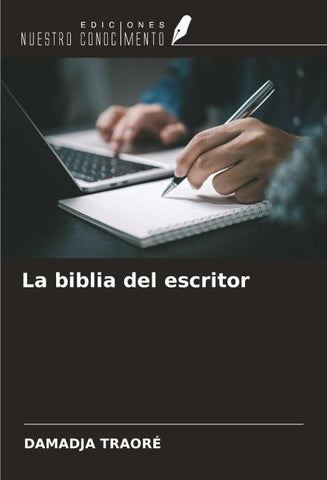 La biblia del escritor