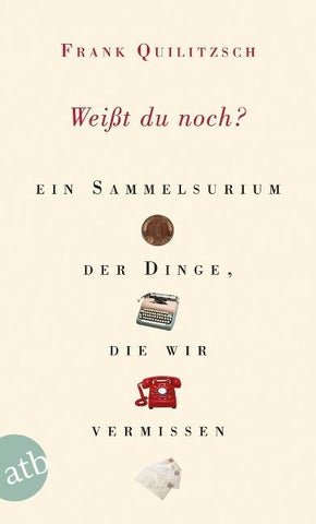 Weißt du noch?