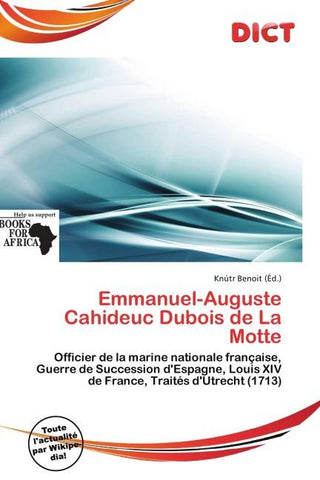 Emmanuel-Auguste Cahideuc Dubois de La Motte