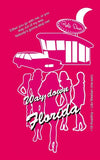 Way down Florida