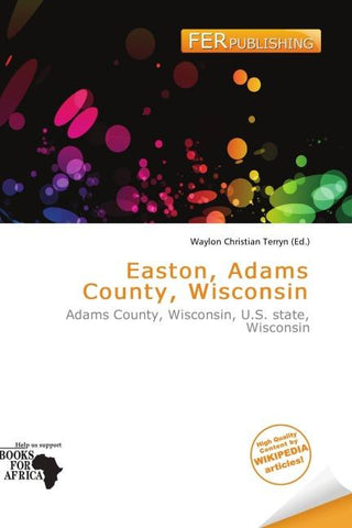 Easton, Adams County, Wisconsin