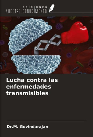 Lucha contra las enfermedades transmisibles