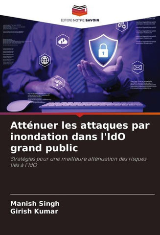 Atténuer les attaques par inondation dans l'IdO grand public
