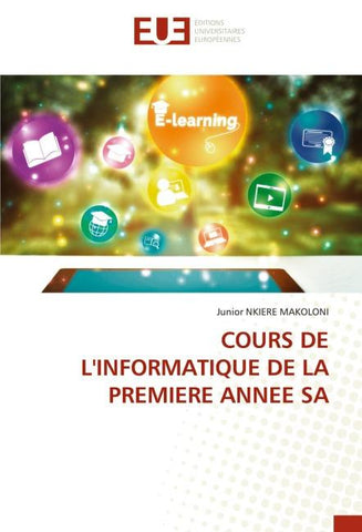COURS DE L'INFORMATIQUE DE LA PREMIERE ANNEE SA