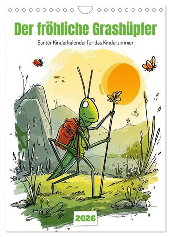 Der fröhliche Grashüpfer - bunter Kinderkalender für das Kinderzimmer (Wandkalender 2026 DIN A4 hoch), CALVENDO Monatskalender