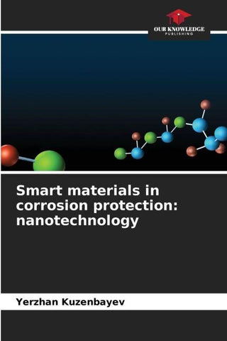 Smart materials in corrosion protection: nanotechnology