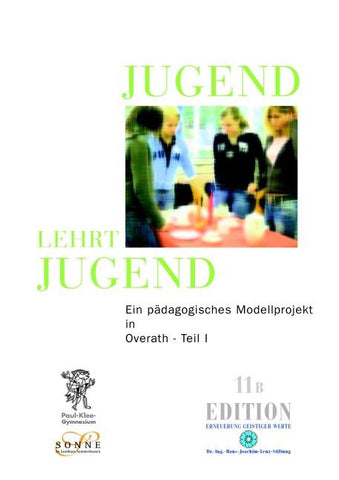Jugend lehrt Jugend Band, Bd. 11B