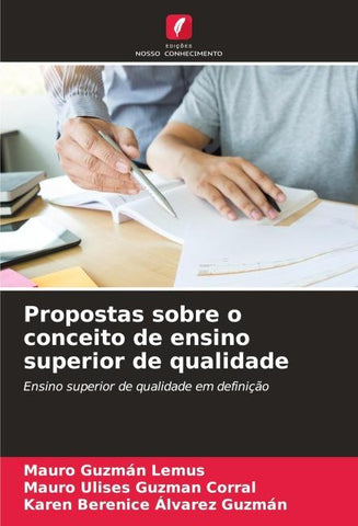 Propostas sobre o conceito de ensino superior de qualidade