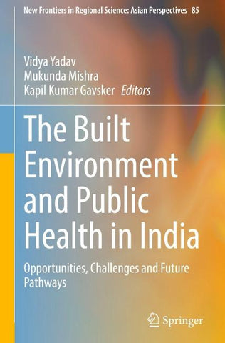 The Built Environment and Public Health in India