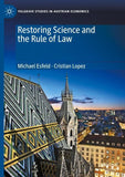 Restoring Science and the Rule of Law