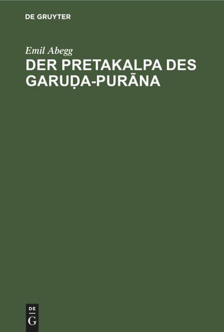 Der Pretakalpa des Garuḍa-Purāna