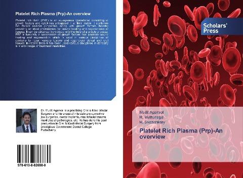 Platelet Rich Plasma (Prp)-An overview