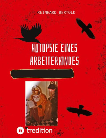 Autopsie eines Arbeiterkindes