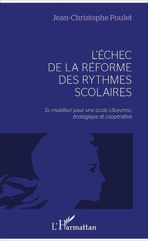 L'échec de la réforme des rythmes scolaires