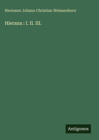 Hierana : I. II. III.