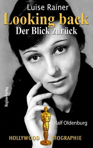 Luise Rainer - Looking back
