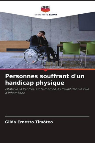 Personnes souffrant d'un handicap physique