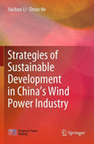 Strategies of Sustainable Development in China’s Wind Power Industry