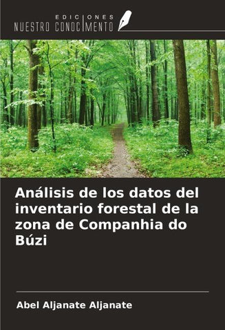 Análisis de los datos del inventario forestal de la zona de Companhia do Búzi