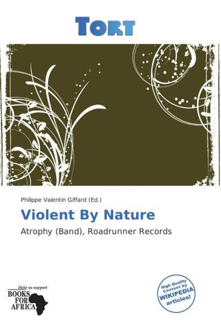 Violent By Nature