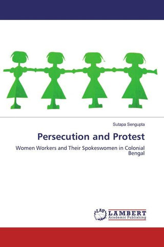 Persecution and Protest