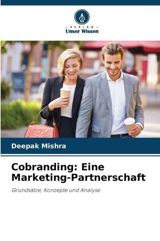 Cobranding: Eine Marketing-Partnerschaft