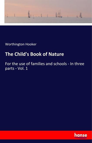 The Child's Book of Nature